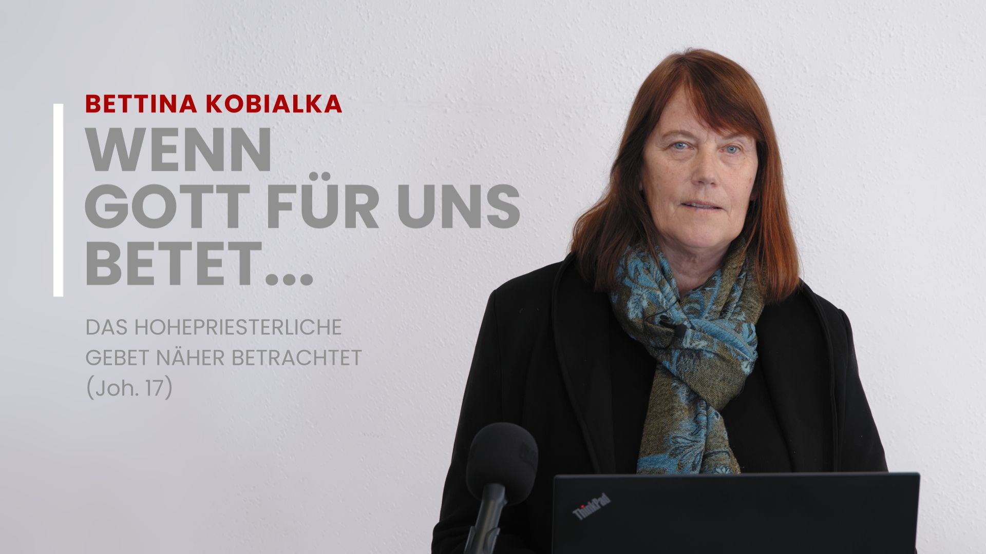 Wenn Gott für uns betet – Grundlagen der Einheit der Gläubigen.