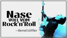 Nase voll vom Rock’n Roll