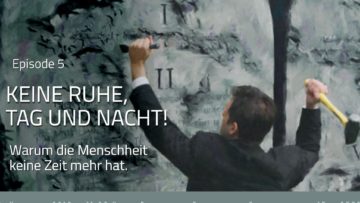 Nicola Taubert – Keine Ruhe, Tag und Nacht. Warum die Menschheit keine Zeit mehr hat. (ZdZ 5) – Vimeo thumbnail