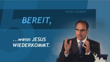 Nicola Taubert – BEREIT, wenn Christus wiederkommt (5/5) – Vimeo thumbnail